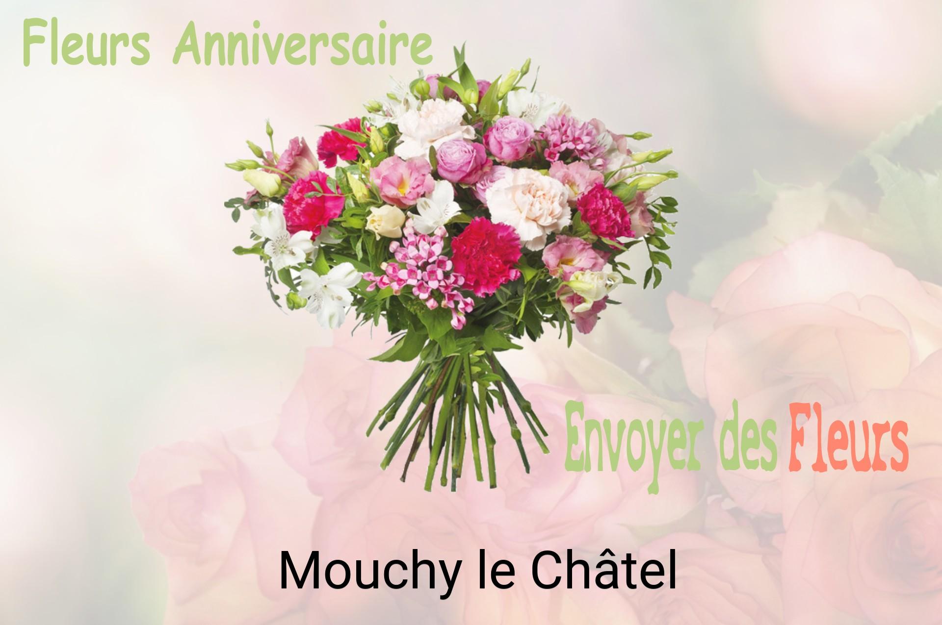 Bouquet de fleurs d’anniversaire livré à Mouchy-le-Châtel